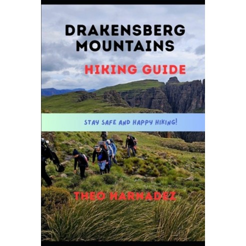 (영문도서)Drakensberg Mountains Hiking Guide Paperback, Independently Published, English, 9798196316883