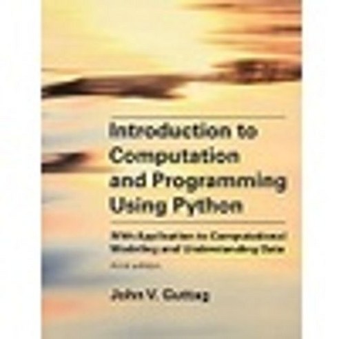 Introduction to Computation and Programming Using Python 第三版 電腦科學程式設計教材 ...