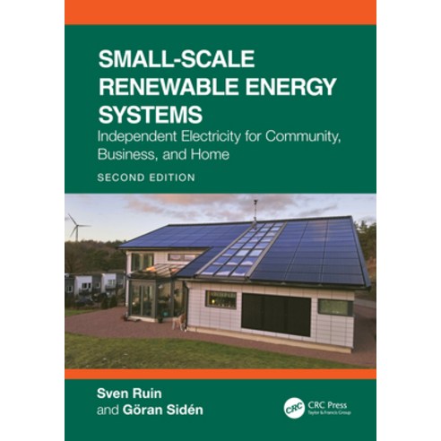 (영문도서)Small-Scale Renewable Energy Systems: Independent Electricity for Community Bus... Hardcover, CRC Press, English, 9781041211822