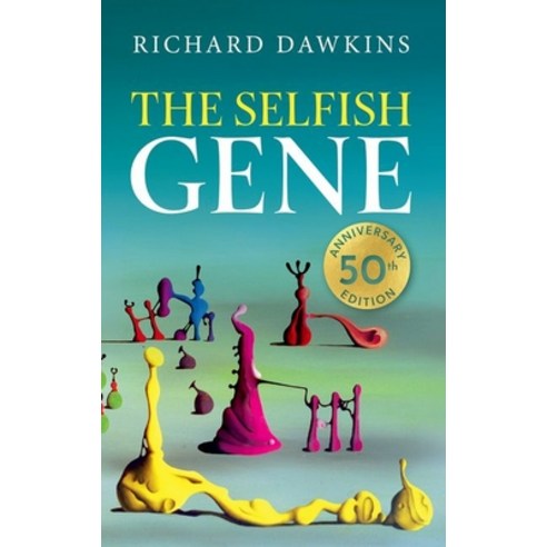 (영문도서)The Selfish Gene: 50th Anniversary Edition Hardcover, Oxford University Press, English, 9780198985372