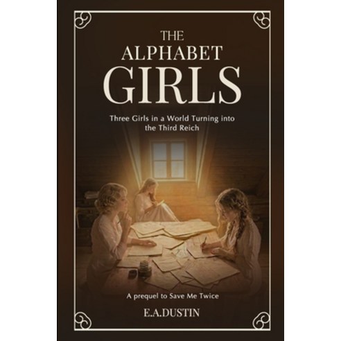 (영문도서)The Alphabet Girls: A WWII story Paperback, Independently Published, English, 9798251604696
