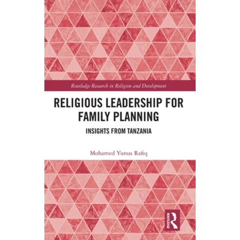 (영문도서)Religious Leadership for Family Planning: Insights from Tanzania Hardcover, Routledge, English, 9781041085362