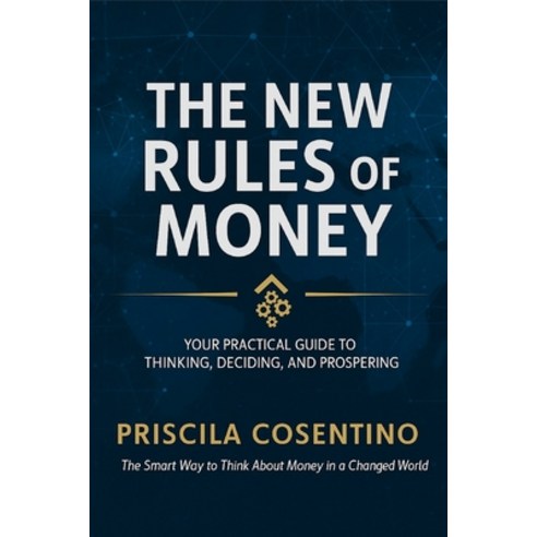(영문도서)The New Rules of Money Paperback, Independently Published, English, 9798244001785