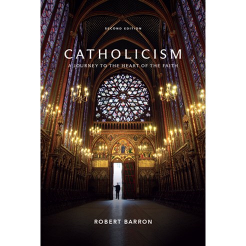 (영문도서)Catholicism: A Journey to the Heart of the Faith (Second Edition) Hardcover, Word on Fire, English, 9781685782665