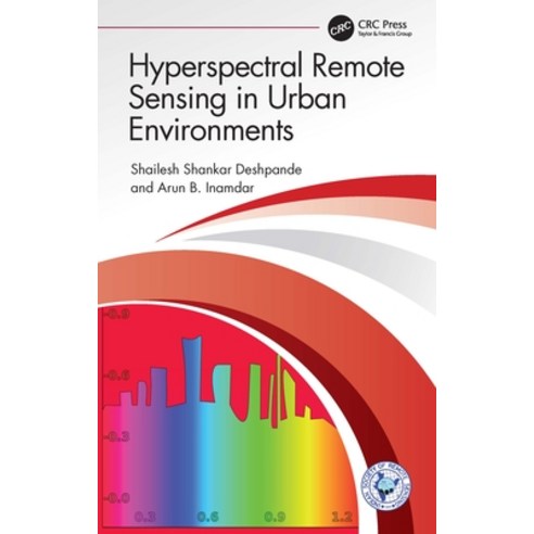 (영문도서)Hyperspectral Remote Sensing in Urban Environments Paperback, CRC Press, English, 9781032359113