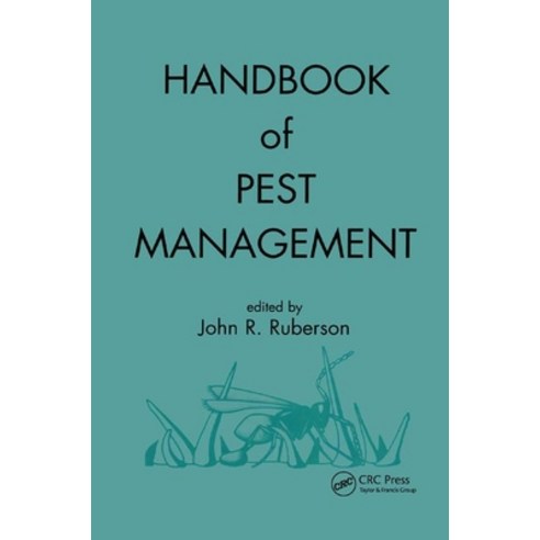 (영문도서)Handbook of Pest Management Paperback, CRC Press, English, 9780367399610