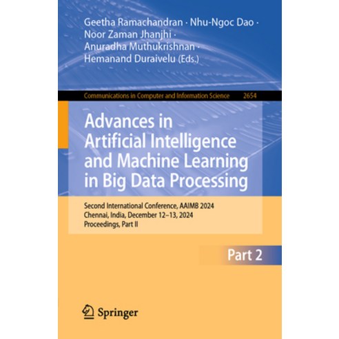 (영문도서)Advances in Artificial Intelligence and Machine Learning in Big Data Processing:... Paperback, Springer, English, 9783032130280
