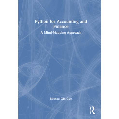 (영문도서)Python for Accounting and Finance: A Mind-Mapping Approach Hardcover, Routledge, English, 9781041108146