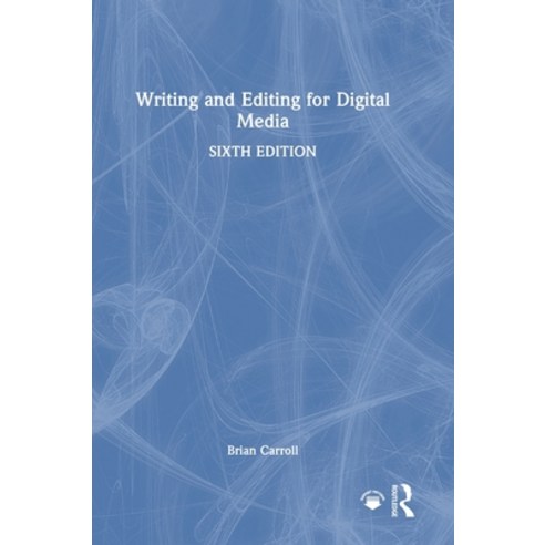 (영문도서)Writing and Editing for Digital Media Hardcover, Routledge, English, 9781032971537