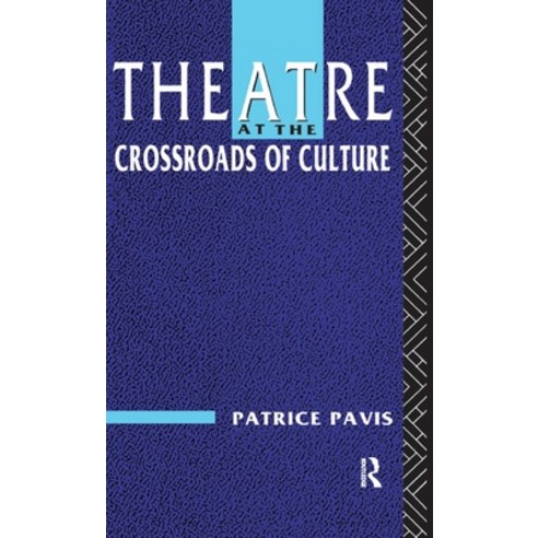 (영문도서)Theatre at the Crossroads of Culture Hardcover, Routledge, English, 9781138153639
