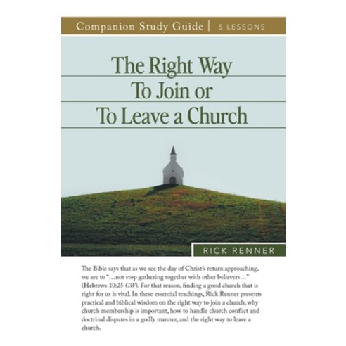 (영문도서)The Right Way To Join or To Leave a Church Study Guide Paperback, Harrison House, English, 9781667515052