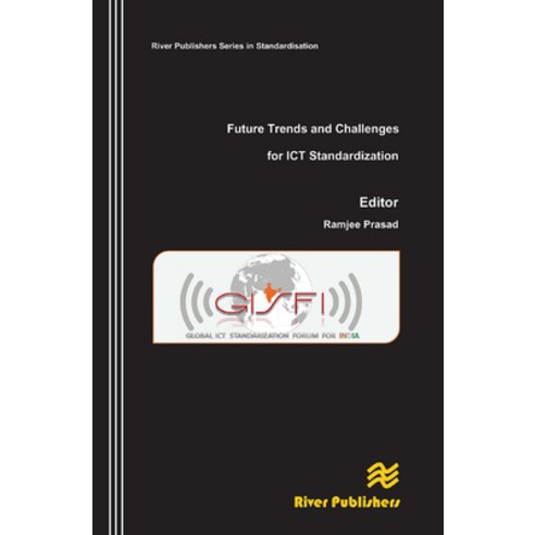 (영문도서)Future Trends and Challenges for ICT Standardization Paperback, River Publishers, English, 9788770045537