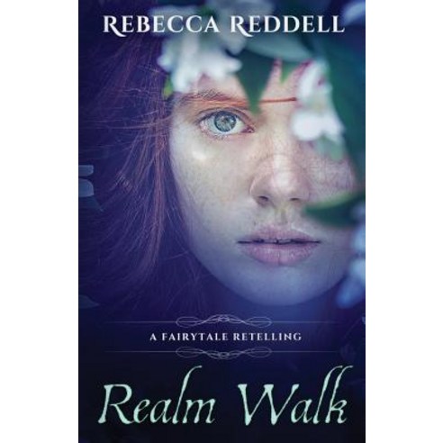 (영문도서)Realm Walk: A Sleeping Beauty Retelling Paperback, Independently Published, English, 9781520202495