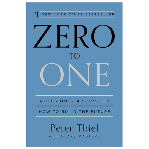 Zero to One:Notes on Startups or How to Build the Future, Virgin Books