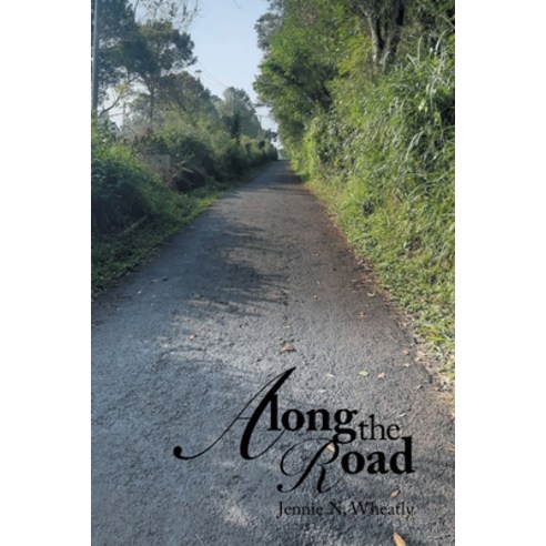 (영문도서)Along the Road Paperback, Authorhouse, English, 9798823058247