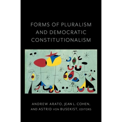(영문도서)Forms of Pluralism and Democratic Constitutionalism Paperback, English, 9780231187039, Columbia University Press