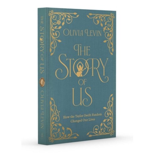 (영문도서)The Story of Us: How the Taylor Swift Fandom Changed Our Lives Hardcover, Simon & Schuster, English, 9781668092927