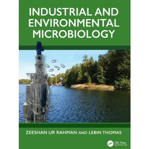 (영문도서)Industrial and Environmental Microbiology Paperback, CRC Press, English, 9781032651088