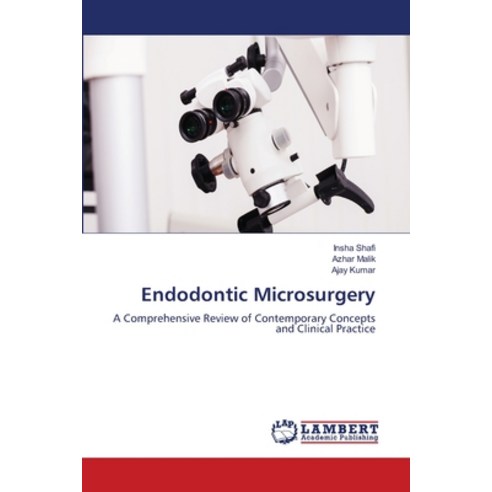 (영문도서)Endodontic Microsurgery Paperback, LAP Lambert Academic Publis..., English, 9786630220179