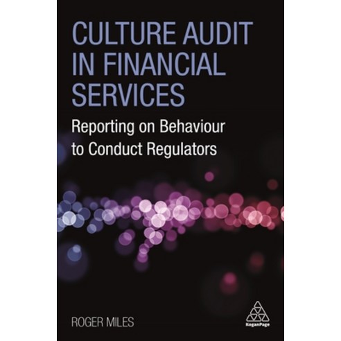 영문도서) Culture Audit in Financial Services: Reporting on