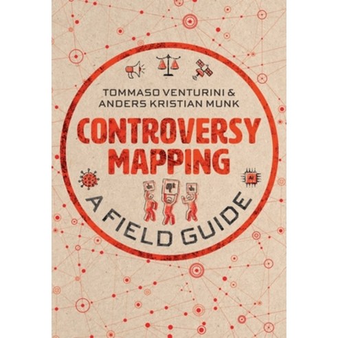 (영문도서)Controversy Mapping: A Field Guide Paperback, Polity Press, English, 9781509544516