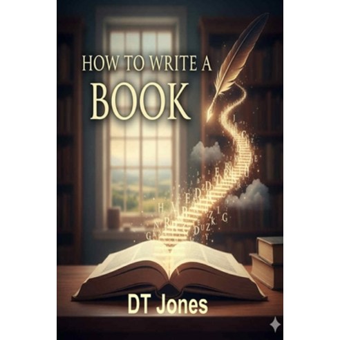 (영문도서)How to Write a Book Paperback, Createspace Independent Pub..., English, 9781499684988