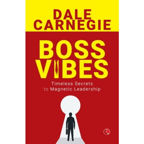 (영문도서)Boss Vibes: Timeless Secrets to Magnetic Leadership Paperback, Rupa Publications India, English, 9789361566981