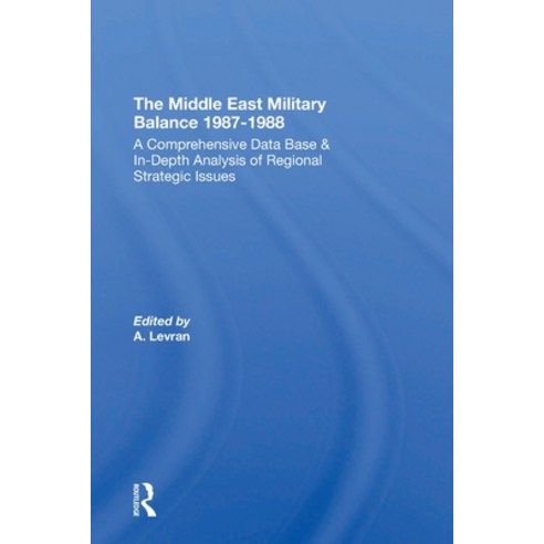 (영문도서)The Middle East Military Balance 1987-1988 Paperback, Routledge, English, 9780367309404
