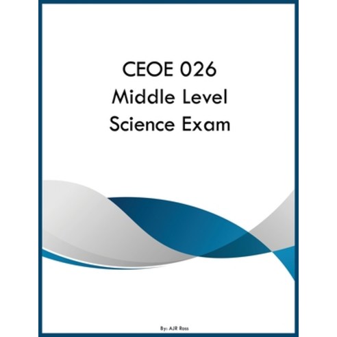 (영문도서)CEOE 026 Middle Level Science Exam Paperback, Yrt Educational Group, English, 9798295892363