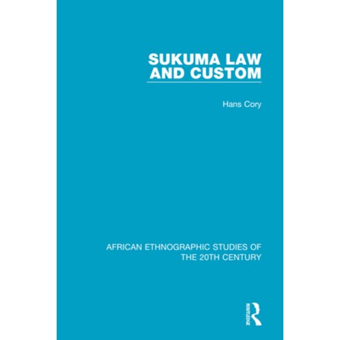 (영문도서)Sukuma Law and Custom Hardcover, English, 9781138496071, Routledge