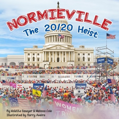 (영문도서)Normieville: The 20/20 Heist Paperback, Normieville, English, 9798999046550