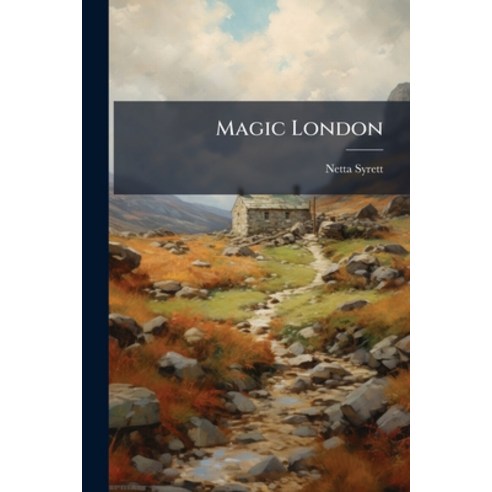 (영문도서)Magic London Paperback, Nabu Press, English, 9781176798588