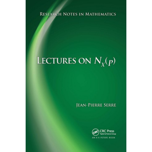 (영문도서)Lectures on N_x(p) Paperback, English, 9781032929088, A K PETERS