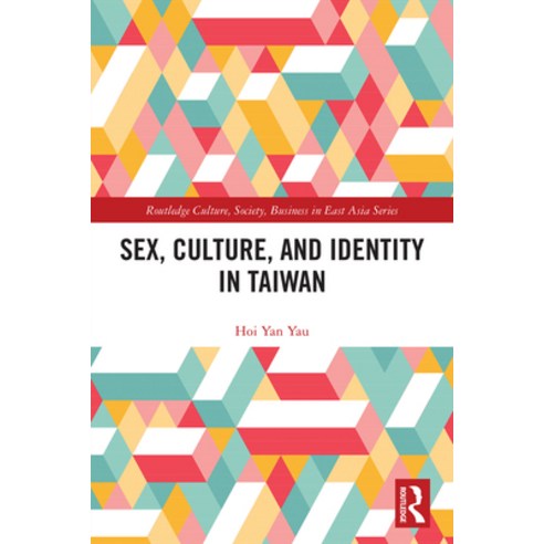 (영문도서)Sex Culture and Identity in Taiwan Hardcover, Routledge, English, 9781138062009