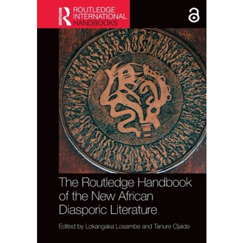 (영문도서)The Routledge Handbook of the New African Diasporic Literature Paperback, English, 9781032500485