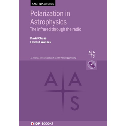 (영문도서)Astrophysical Polarimetry: Far-infrared through millimeter wavelengths Paperback, Institute of Physics Publis..., English, 9780750327541