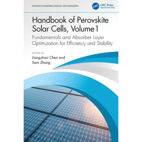 (영문도서)Handbook of Perovskite Solar Cells Volume 1: Fundamentals and Absorber Layer Op... Paperback, CRC Press, English, 9781032509662