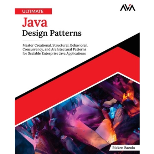 (영문도서)Ultimate Java Design Patterns Paperback, Orange Education Pvt Ltd, English, 9789349887909