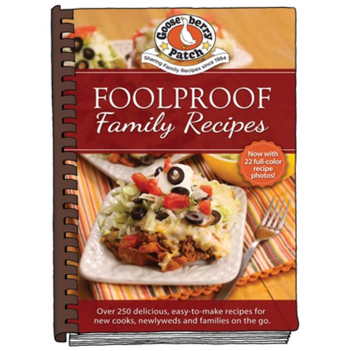 (영문도서)Foolproof Family Recipes: Easy-To-Make Recipes for New Cooks Newlyweds and Fami... Hardcover, Gooseberry Patch, English, 9781620936245