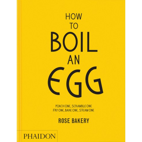 (영문도서)How to Boil an Egg: A Cookbook Hardcover, Phaidon Press, English, 9781837292233
