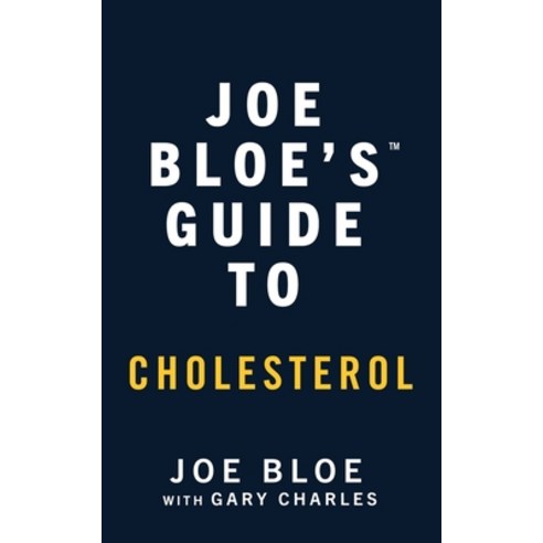 (영문도서)Joe Bloe's Guide to Cholesterol Paperback, Msb Books, English, 9781069903945