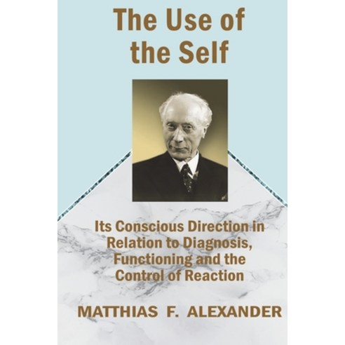 (영문도서)The Use of the Self Paperback, Soul Care Publishing, English, 9781927077696