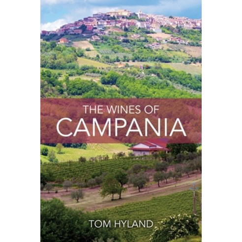 (영문도서)The Wines of Campania Paperback, Palmetto Publishing, English, 9798318827495