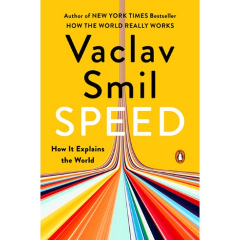(영문도서)Speed: How It Explains the World Paperback, Penguin Books, English, 9780593834541