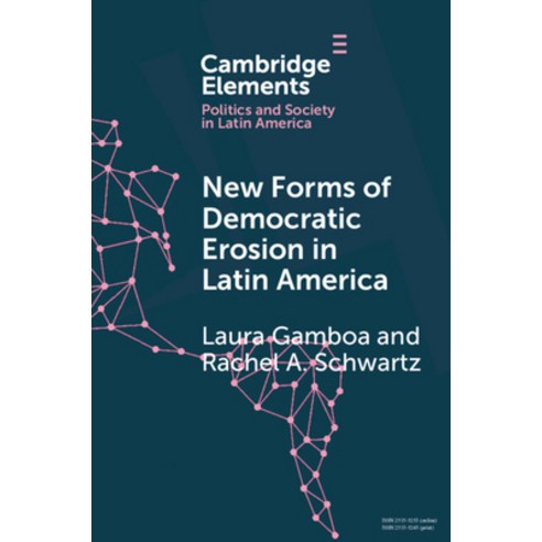 (영문도서)New Forms of Democratic Erosion in Latin America Paperback, Cambridge University Press, English, 9781009862493