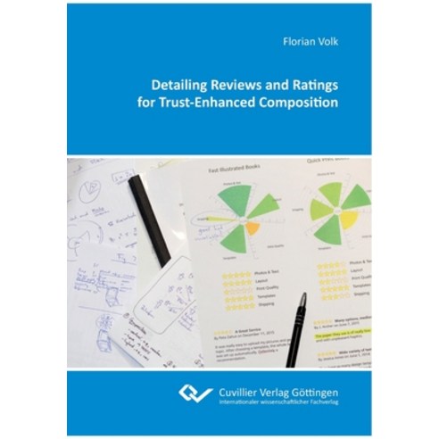 (영문도서)Detailing Reviews and Ratings for Trust-Enhanced Composition Paperback, Cuvillier, English, 9783736991668