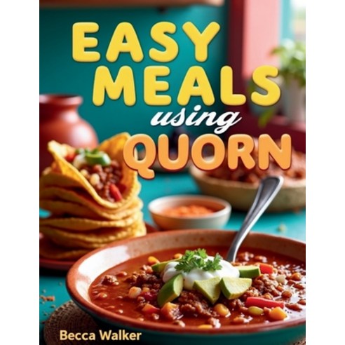 (영문도서)Easy Meals with Quorn Paperback, Independently Published, English, 9798243960724