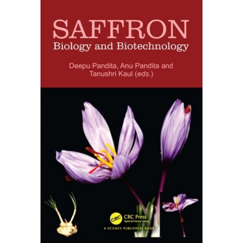 (영문도서)Saffron: Biology and Biotechnology Hardcover, CRC Press, English, 9781032517445