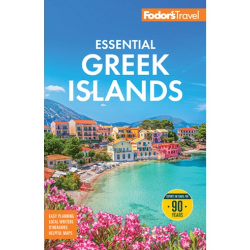 (영문도서)Fodor's Essential Greek Islands: With the Best of Athens Paperback, Fodor's Travel Publications, English, 9781640978690