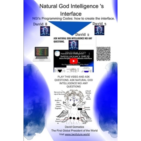 (영문도서) Natural God Intelligence 's Interface: NGI's Programming Codes ...